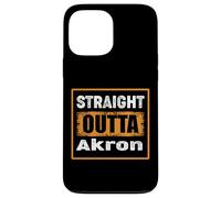 Straight Outta Akron Ohio USA Retro Distressed Vintage Humor Case for iPhone 13 Pro Max