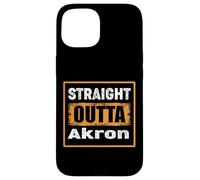Straight Outta Akron Ohio USA Retro Distressed Vintage Humor Case for iPhone 15