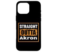 Straight Outta Akron Ohio USA Retro Distressed Vintage Humor Case for iPhone 16 Pro Max