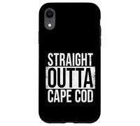 STRAIGHT OUTTA CAPE COD Case for iPhone XR