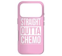 STRAIGHT OUTTA CHEMO CHEMOTHERAPY CANCER TREATMENT PINK Case for iPhone 17 Pro