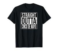 Straight Outta Cinco DE Mayo T-Shirt