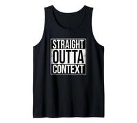 Straight Outta Context Tank Top