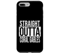 STRAIGHT OUTTA CORAL GABLES Case for iPhone 7 Plus/8 Plus