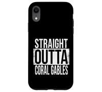 STRAIGHT OUTTA CORAL GABLES Case for iPhone XR