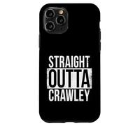 STRAIGHT OUTTA CRAWLEY Case for iPhone 11 Pro