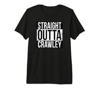 Straight Outta Crawley Premium T-Shirt