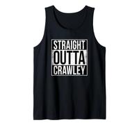 Straight Outta Crawley Tank Top