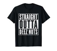 Straight Outta Deez Nuts for President Funny Meme T-Shirt