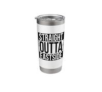 Straight Outta Eastside Stainless Steel Insulated Tumbler