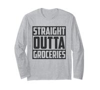 Straight Outta Groceries - Inflation Joke Long Sleeve T-Shirt