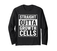 Straight Outta Growth Cells - Short Person Long Sleeve T-Shirt