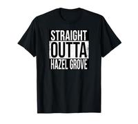 Straight Outta Hazel Grove T-Shirt
