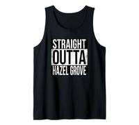 Straight Outta Hazel Grove Tank Top