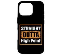 Straight Outta High Point North Carolina USA Vintage Humor Case for iPhone 16 Pro
