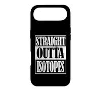 Straight Outta Isotopes Funny Chemistry Science Lover Gift Case for iPhone Air
