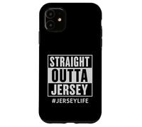 Straight Outta Jersey #JERSEYLIFE State Pride Case for iPhone 11
