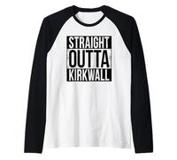 Straight Outta KIRKWALL Raglan Baseball Tee