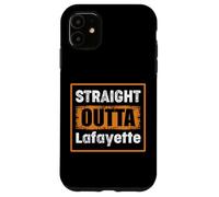 Straight Outta Lafayette Louisiana USA Retro Vintage Humor Case for iPhone 11