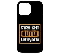 Straight Outta Lafayette Louisiana USA Retro Vintage Humor Case for iPhone 13 Pro Max