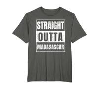 Straight Outta Madagascar Born In Madagascar T-Shirt