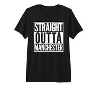 Straight Outta Manchester Home Town Premium T-Shirt