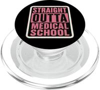 Straight Outta Medical School Graduation MD Graduate Womens PopSockets PopGrip for MagSafe