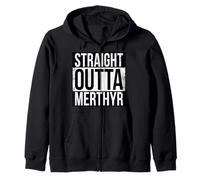 STRAIGHT OUTTA MERTHYR Zip Hoodie