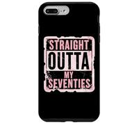 Straight Outta My Seventies Womens 80th Birthday Eighty Case for iPhone 7 Plus/8 Plus