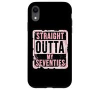 Straight Outta My Seventies Womens 80th Birthday Eighty Case for iPhone XR