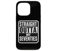 Straight Outta My Seventies Womens Mens 80th Birthday Eighty Case for iPhone 13 Pro