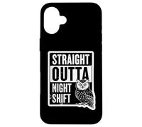 Straight Outta Night Shift Worker Owl Mens Womens Vintage Case for iPhone 16 Plus