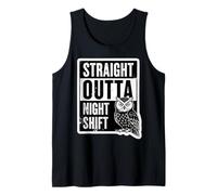 Straight Outta Night Shift Worker Owl Mens Womens Vintage Tank Top