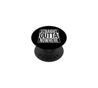 STRAIGHT OUTTA NOWHERE PopSockets Adhesive PopGrip