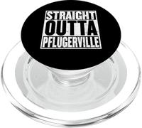 STRAIGHT OUTTA PFLUGERVILLE Shirt Proud Pflugerville Texas PopSockets PopGrip for MagSafe