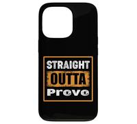 Straight Outta Provo Utah USA Retro Distressed Vintage Humor Case for iPhone 13 Pro