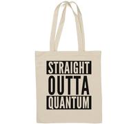Straight Outta Quantum Funny Physics Meme Natural Cotton Tote Bag White