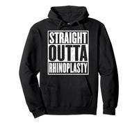 Straight Outta Rhinoplasty Nose Recovery Get Well Pullover Hoodie