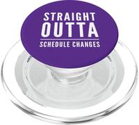 Straight Outta Schedule Changes Funny Counselor School Humor PopSockets PopGrip for MagSafe