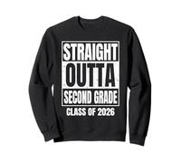 Straight Outta Second Grade Graduation 2026 Class Sweatshirt