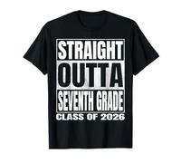 Straight Outta Seventh Grade Graduate Class 2026 7th Grade T-Shirt