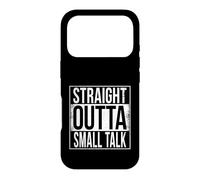 STRAIGHT OUTTA SMALL TALK Case for iPhone 17 Pro