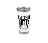 Straight Outta Summer Fall Autumn Back to School First Day Stainless Steel Insulated Tumbler