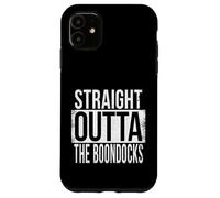 STRAIGHT OUTTA THE BOONDOCKS Case for iPhone 11