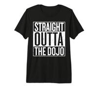 Straight Outta the Dojo - Funny Karate Premium T-Shirt