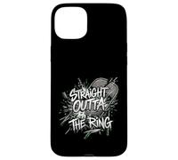 Straight Outta The Ring Pro Wrestling Fan Case for iPhone 15 Plus