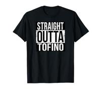 Straight Outta Tofino T-Shirt