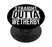 STRAIGHT OUTTA WETHERBY PopSockets Adhesive PopGrip
