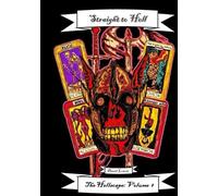 Straight to Hell: Hellscape Book 1 (The Hellscape)