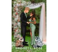 Straight to the Chapel (The Pitstop Series (Special Edition Covers))